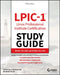 Lpic-1: Linux Professional Institute Certification Study Guide: Exam 101-500 and Exam 102-500 by Christine Bresnahan