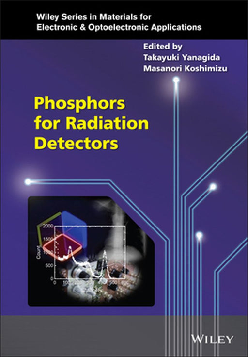Phosphors for Radiation Detectors by Masanori Koshimizu