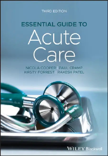 Essential Guide to Acute Care by Nicola Cooper
