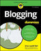 Blogging for Dummies by Amy Lupold Bair