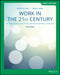 Work in the 21st Century by Jeffrey M. (San Diego State University) Conte