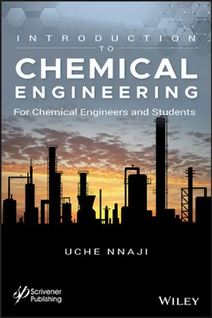 Introduction to Chemical Engineering by Uche Nnaji P.