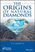 The Origins Of Natural Diamonds by SOROKHTIN
