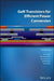 Gan Transistors for Efficient Power Conversion by Alex Lidow