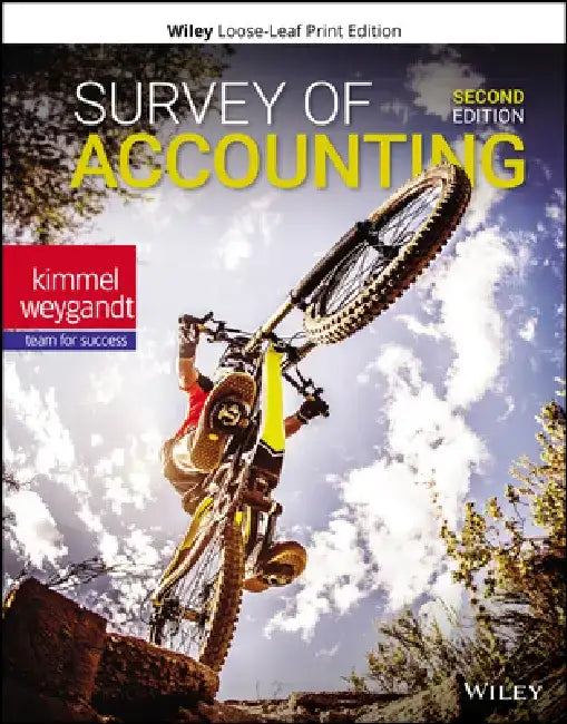 Survey of Accounting, 2nd Edition by Paul D. Kimmel, Jerry J. Weygandt