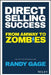 The Science of Direct Selling by Randy Gage