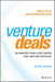 Venture Deals: Be Smarter Than Your Lawyer And Venture Capitalist 4Th Edition  by Brad Feld/Jason Mendelson