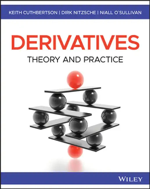Financial Engineering: Derivatives & Risk Management by Keith Cuthbertson