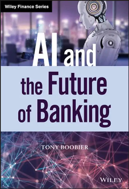 Analytics for Banking by Tony Boobier