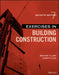 Exercises in Building Construction by Edward Allen