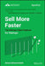 Sell More Faster: The Ultimate Sales Playbook for Start-Ups by Amos Shwartzfarb