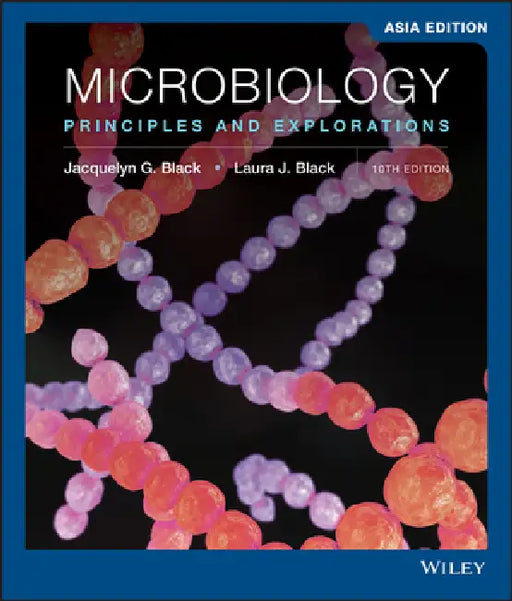 Microbiology: Principles And Explorations by Jacquelyn Black