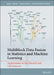 Multiblock Data Fusion in Statistics and Machine Learning: Applications in the Natural and Life Sciences by Age Smilde