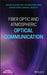 Fiber Optic and Atmospheric Optical Communication by Nathan Blaunstein
