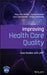 Improving Health Care Quality: Case Studies with Jmp by Mary Ann Shifflet