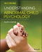 Understanding Abnormal Child Psychology by Vicky Phares