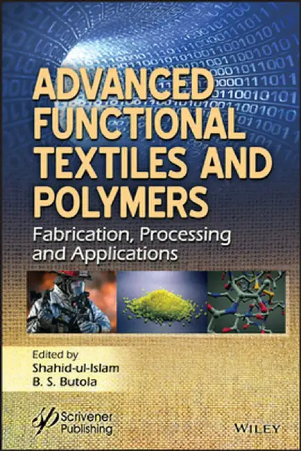 Functional Textiles and Polyme by Ul-Islam