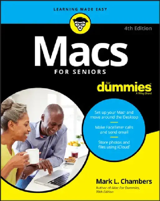 Macs for Seniors for Dummies by Mark L. Chambers