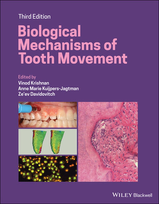 Biological Mechanisms Of Tooth Movement 3Rd Edition by KRISHNAN