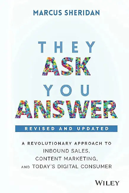 They Ask You Answer by Sheridan Marcus