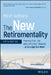 The New Retirementality: Planning Your Life and Living Your Dreams...at Any Age You Want by Mitch Anthony