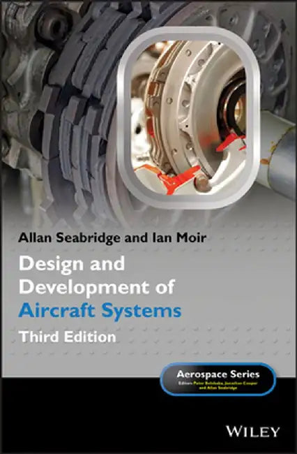 Design and Development of Aircraft Systems by Allan Seabridge