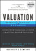 Valuation Workbook: Step-By-Step Exercises and Tests to Help You Master Valuation by McKinsey & Company Inc