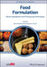Advances in Food Formulation: Novel Ingredients and Processing Techniques by Shivani Pathania