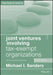 Joint Ventures Involving Tax-Exempt Organizations by Michael I. Sanders
