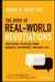 The Book of Real-World Negotiations: Successful Strategies from Business, Government, and Daily Life by Joshua N. Weiss