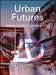 Urban Futures: Designing The Digitalised City by BURRY