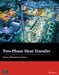 Two-Phase Heat Transfer by Mirza Mohammed Shah