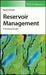 Reservoir Management: A Practical Guide by CANNON