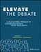 Elevate the Debate: A Multi-Layered Approach to Communicating Your Research by Jonathan Schwabish