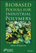 Biobased Polyrols for Industrial Polymers by Deny Kyriacos