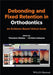 Debonding And Fixed Retention In Orthodontics: An Evidence-Based Clinical Guide by Eliades, Theodore