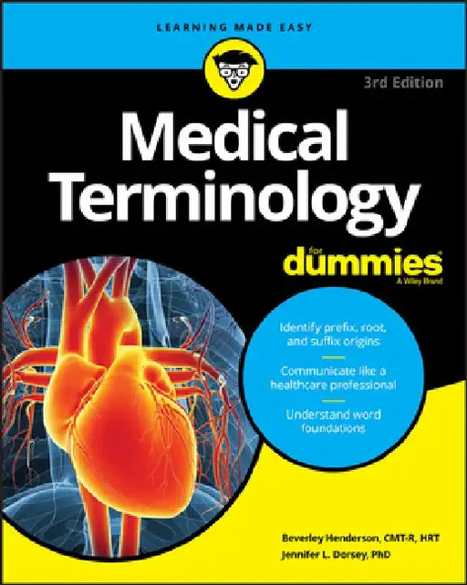 Medical Terminology for Dummies by Beverley Henderson