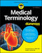 Medical Terminology for Dummies by Beverley Henderson