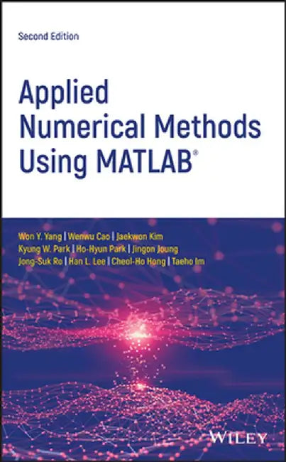 Applied Numerical Methods Using MATLAB by Won Y. Yang