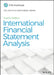 International Financial Statement Analysis Workbook by Thomas R. Robinson