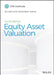 Equity Asset Valuation by Jerald E. Pinto