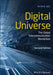 Digital Universe: The Global Telecommunication Revolution by Peter B. Seel