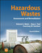 Hazardous Wastes: Sources, Pathways, Receptors by Amy L. Teel