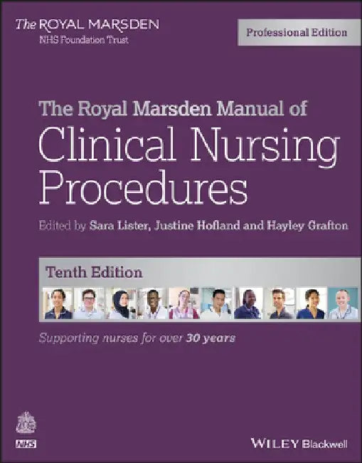 The Royal Marsden Manual of Clinical Nursing Procedures by Lister