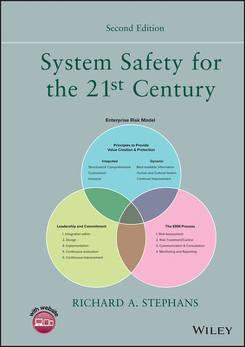 System Safety for the 21st Century by Richard A. Stephans
