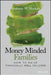 Money Minded Families: How to Raise Financially Well Children by Stephanie Mackara