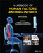 Handbook of Human Factors and Ergonomics by Gavriel Salvendy
