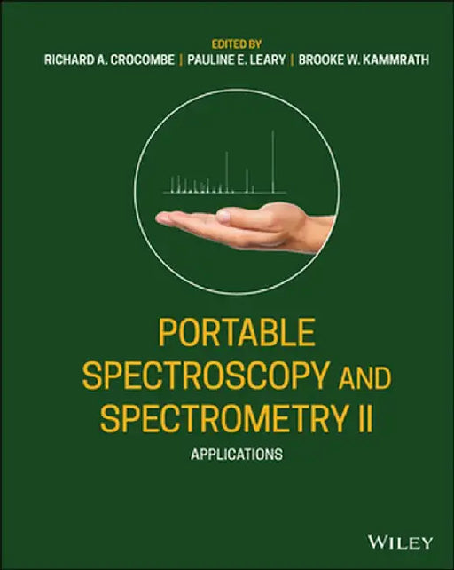 Portable Spectroscopy and Spectrometry 2 by Richard A. Crocombe
