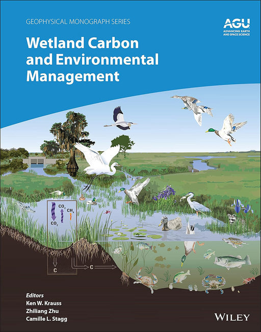 Wetland Carbon And Environmental Management by KRAUSS