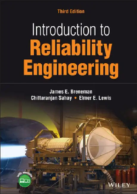 Introduction to Reliability Engineering by Elmer E. Lewis